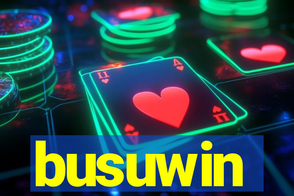busuwin
