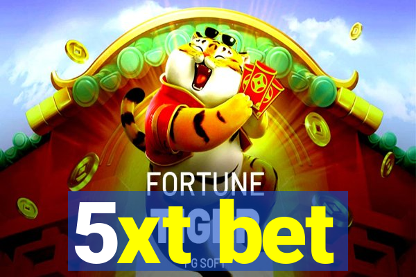 5xt bet