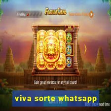 viva sorte whatsapp