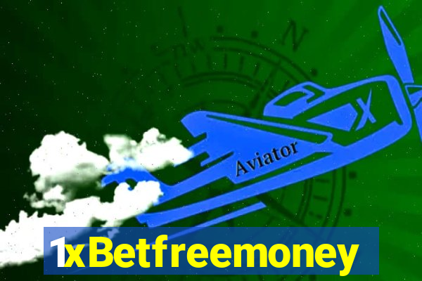 1xBetfreemoney