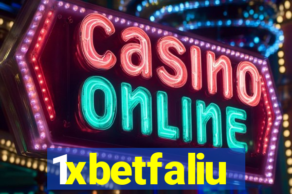 1xbetfaliu