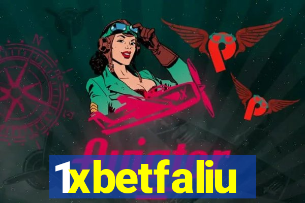 1xbetfaliu