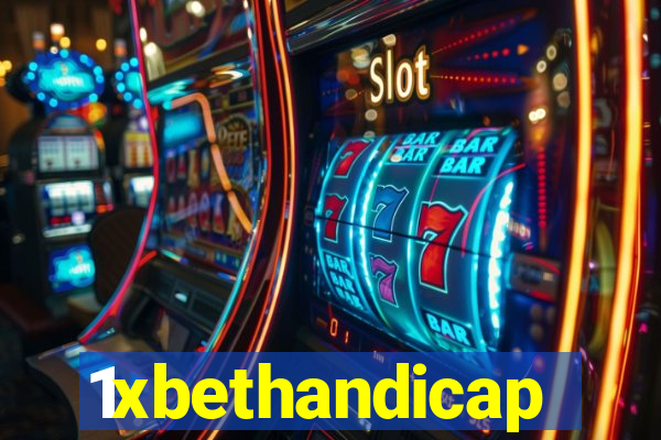 1xbethandicap