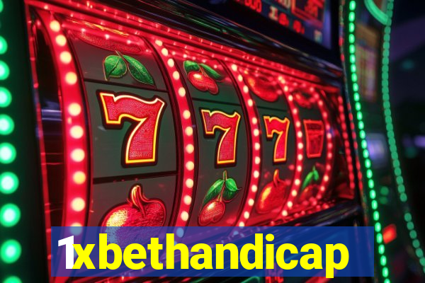 1xbethandicap