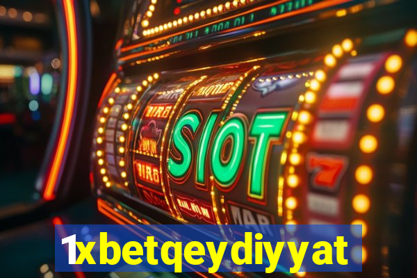 1xbetqeydiyyat