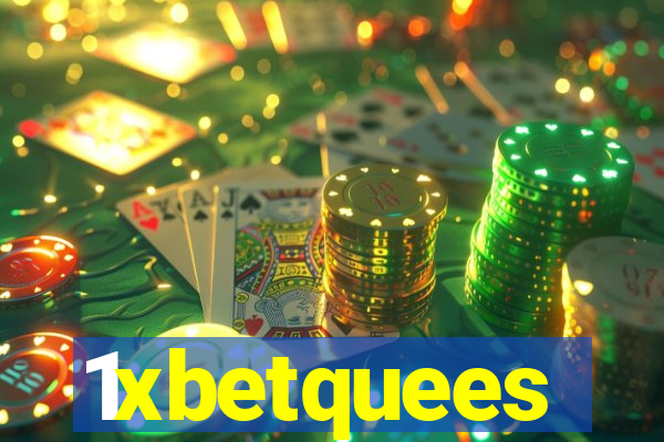 1xbetquees