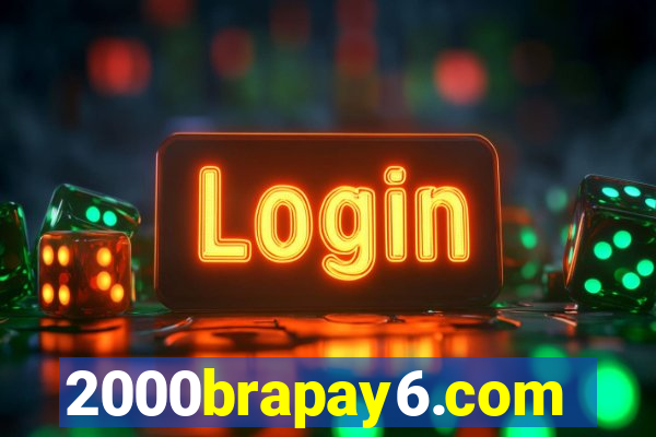 2000brapay6.com