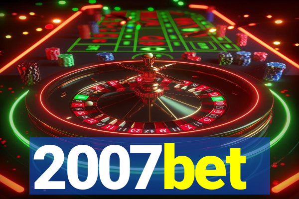 2007bet