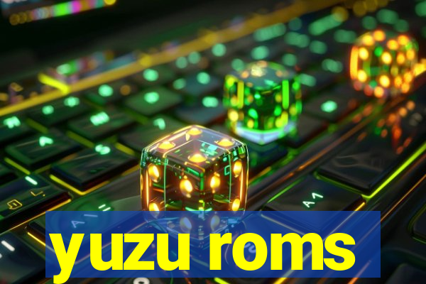 yuzu roms