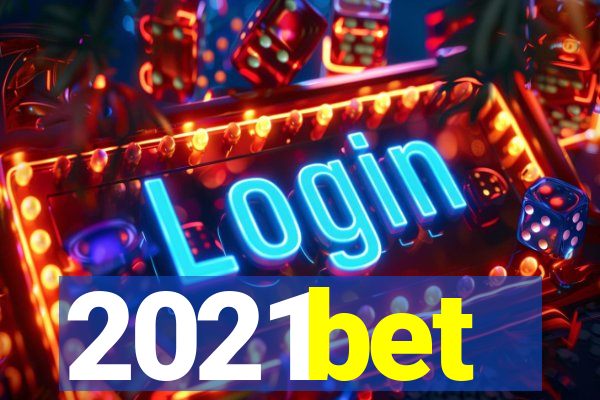 2021bet