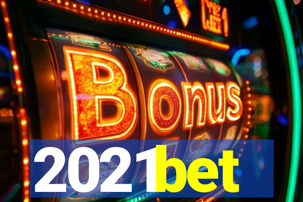 2021bet