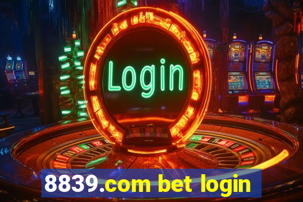 8839.com bet login