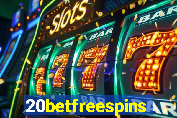 20betfreespins