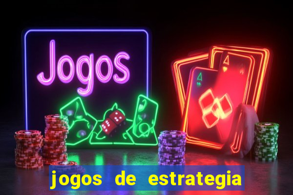 jogos de estrategia e raciocinio