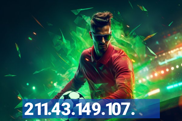 211.43.149.107.