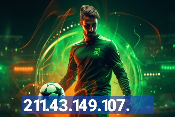 211.43.149.107.