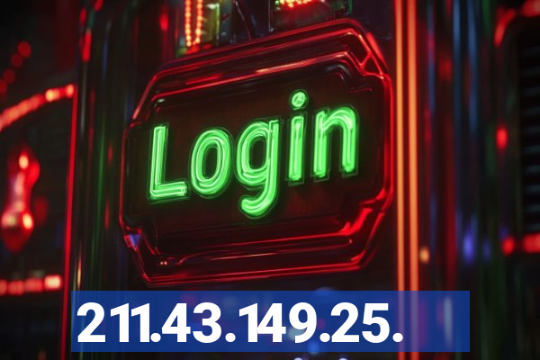 211.43.149.25.