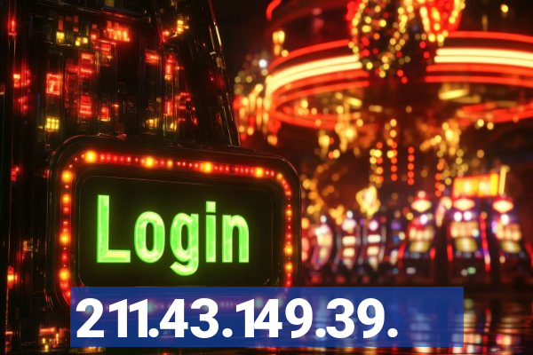 211.43.149.39.