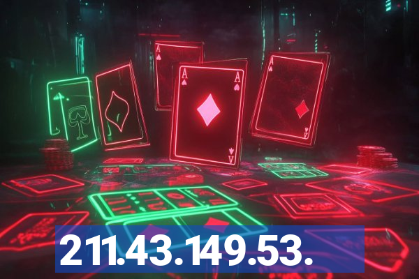 211.43.149.53.