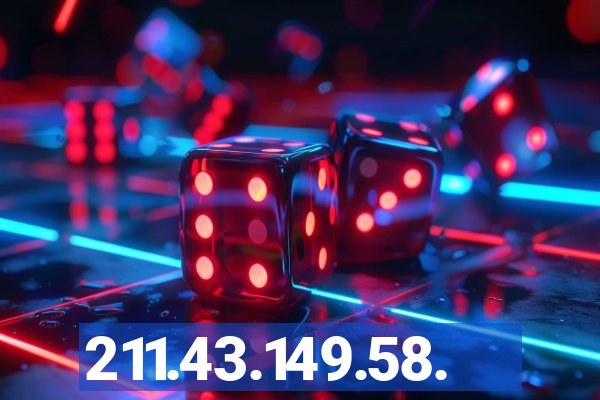 211.43.149.58.