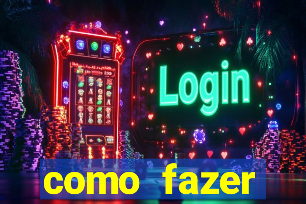 como fazer masturbador masculino caseiro