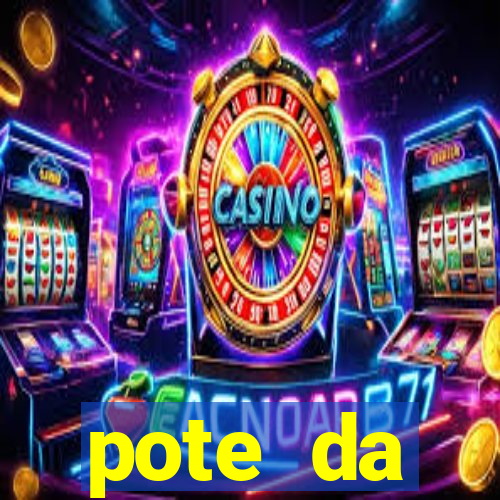 pote da prosperidade riqueza e fortuna 2024