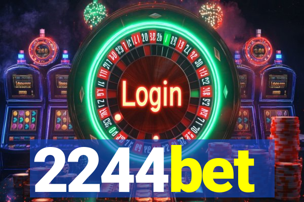 2244bet