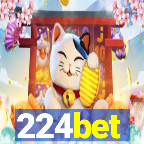 224bet