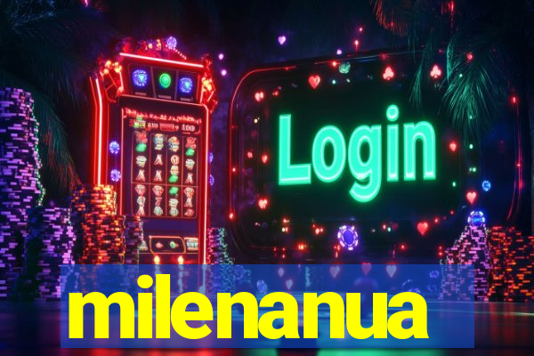 milenanua