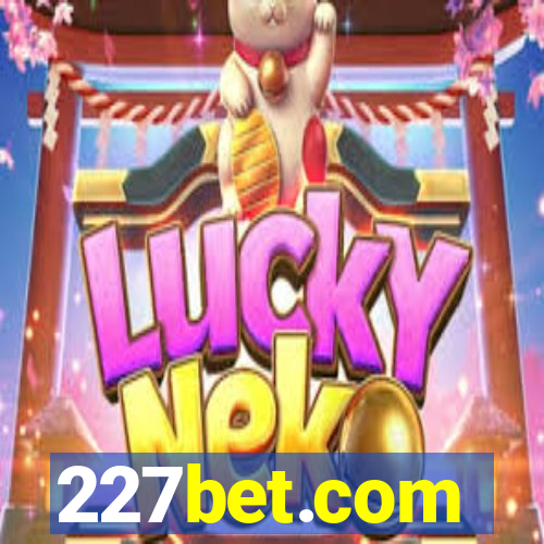 227bet.com