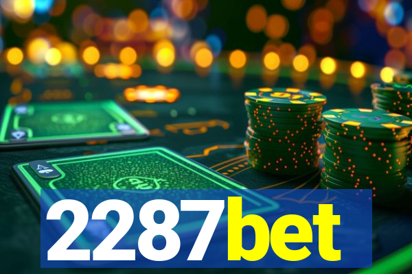 2287bet