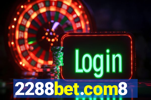 2288bet.com8