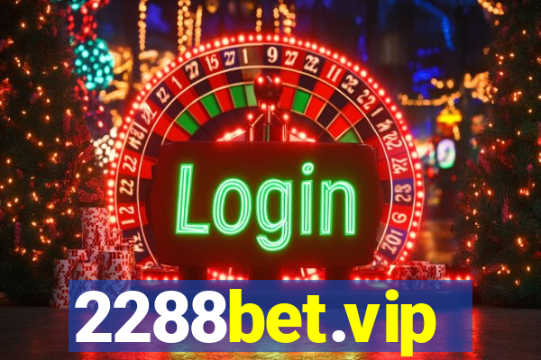 2288bet.vip
