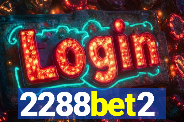 2288bet2