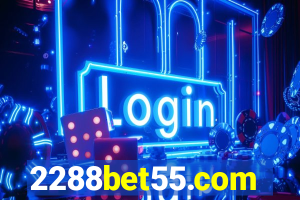 2288bet55.com