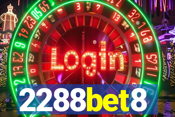 2288bet8