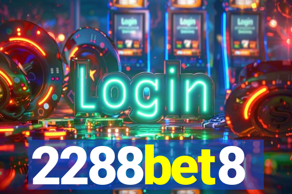 2288bet8