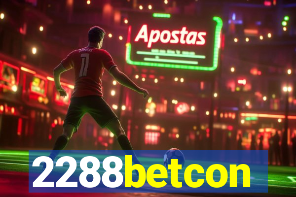 2288betcon