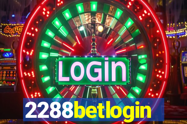 2288betlogin