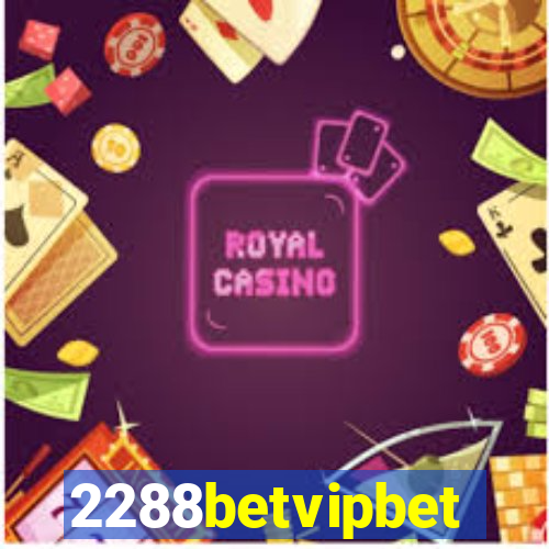 2288betvipbet