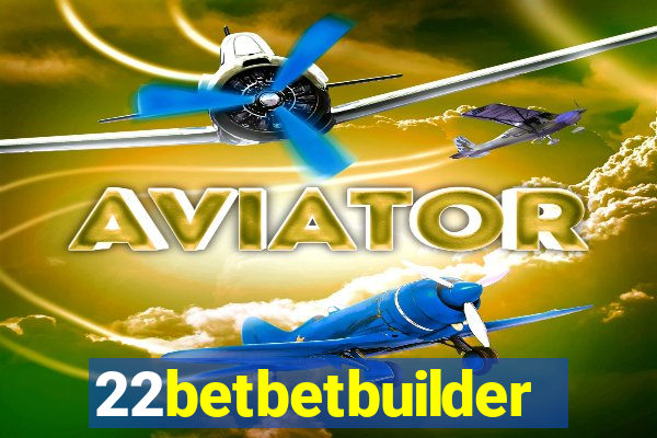22betbetbuilder
