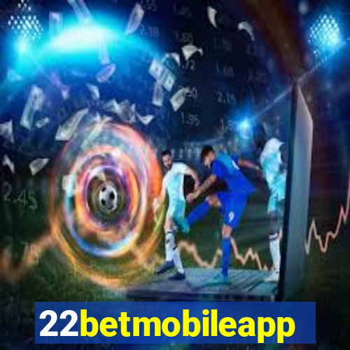 22betmobileapp