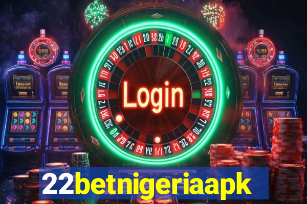 22betnigeriaapk