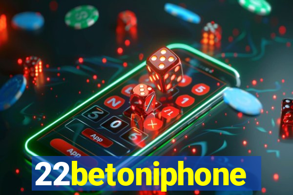 22betoniphone