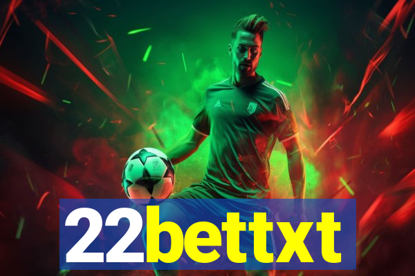 22bettxt