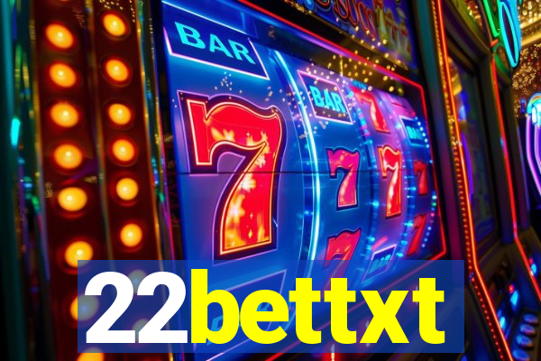 22bettxt