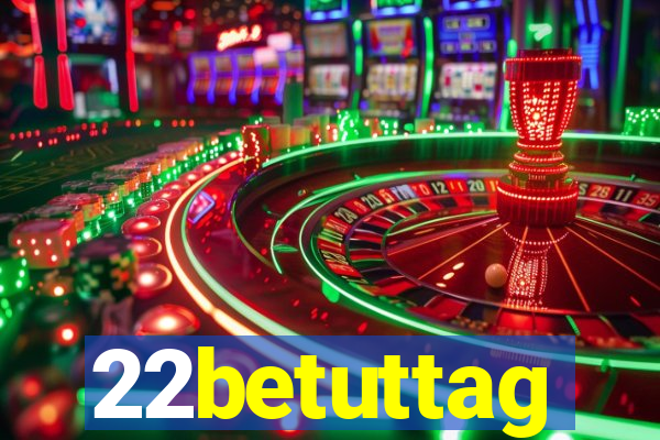 22betuttag