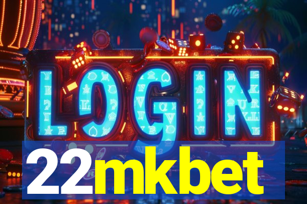 22mkbet