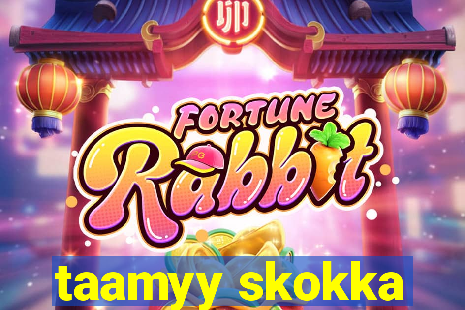 taamyy skokka