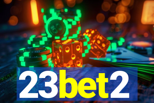23bet2